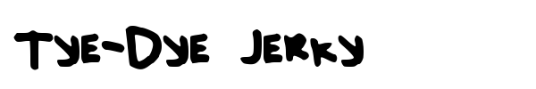 Tye-Dye Jerky font preview